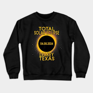 Total Solar Eclipse 2024 Leakey Texas Path Of Totality Crewneck Sweatshirt